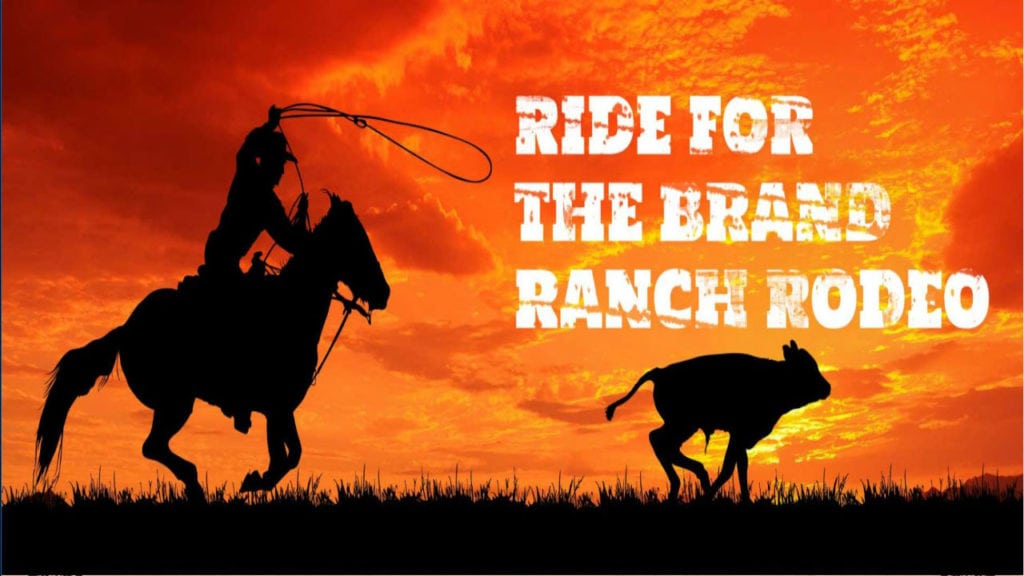 Ride for the Brand Ranch Rodeo